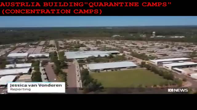 "QUARANTINE CAMPS" AUSTRLIA