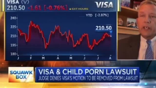 Attorney Michael Bowe alleges that Visa's CEO knowingly funded child porn.