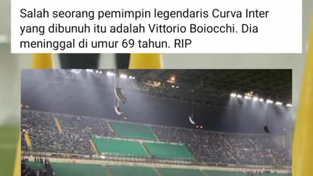 Salah Satu Pemimpin Curva Nord Inter Molan Dibunuh