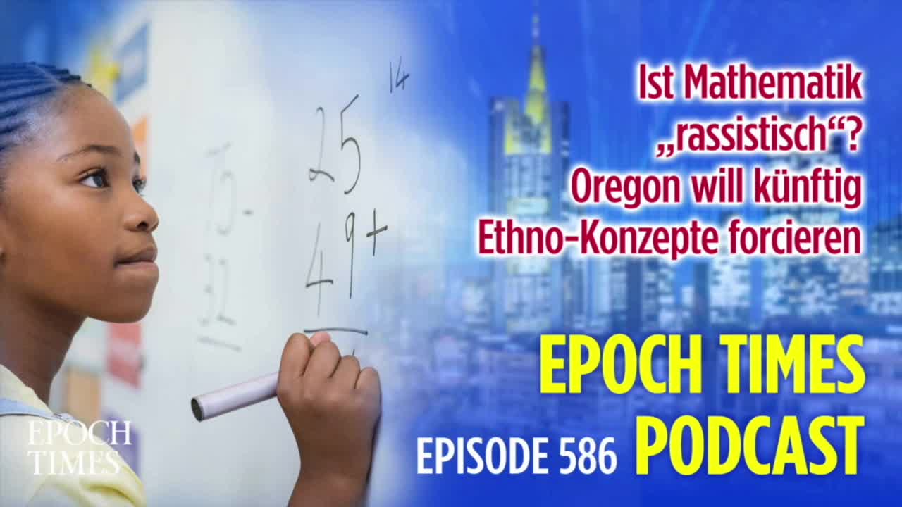 Ist Mathematik „rassistisch“? Oregon will künftig Ethno-Konzepte forcieren