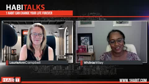 HabiTalks hosted by Whitnie Wiley, welcomes LaurieAnn Campbell