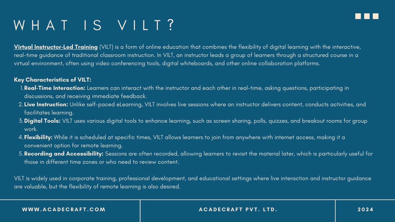 Virtual Instructor-Led Training (VILT): Enhancing Learning in a Digital Age