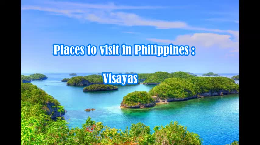 Best Travel Destination in Philippines-Visayas