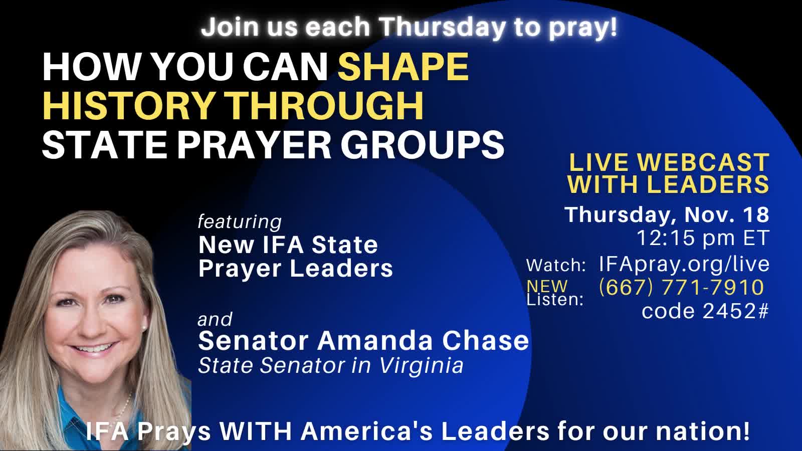 Shaping History through State Prayer Groups: Pray with America's Leaders