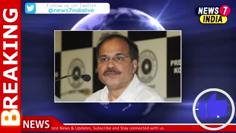 Don't drag Sonia in this- Adhir Chowdhury says will apologise to Prez for 'rashtrapatni' remark