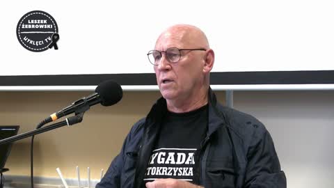 LESZEK ŻEBROWSKI O TYM, DLACZEGO TAK BEZCZELNIE I BEZKARNIE ZAKŁAMYWANA JEST NASZA HISTORIA. WYKŁAD