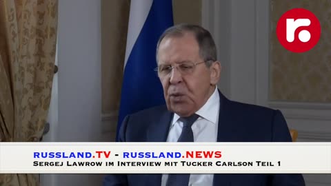 Tucker Carlson interviewte Sergej Lawrow - Teil 1 - 07.12.2024