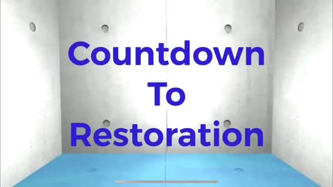 Countdown to Restoration Episode 134