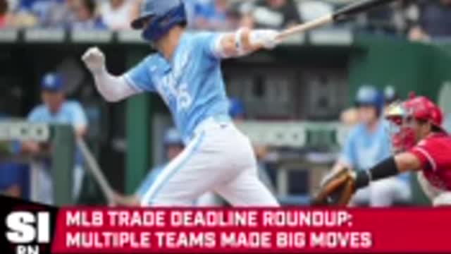 MLB Trade Deadline Roundup- Juan Soto Not the Only Big Move