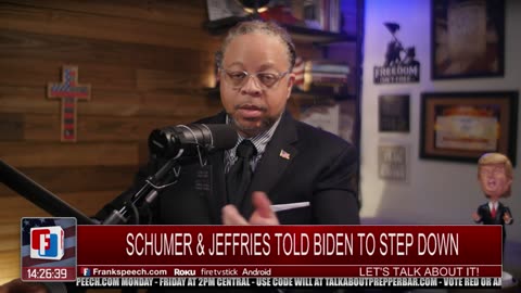 CHUMER & JEFFRIES WANT BIDEN TO STEP DOWN