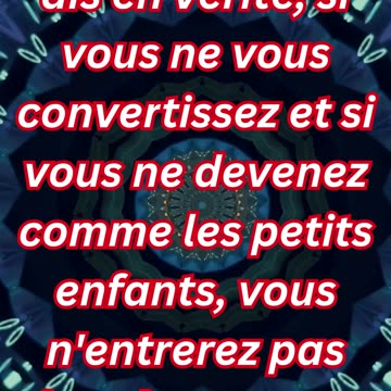 "Devenir comme des enfants : La clé du Royaume des cieux" Matthieu 18 2,3#short #youtube #ytshorts