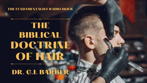 Hairology: The Great Biblical Doctrine on Hair -- Dr. G.I. Barber (Satire)