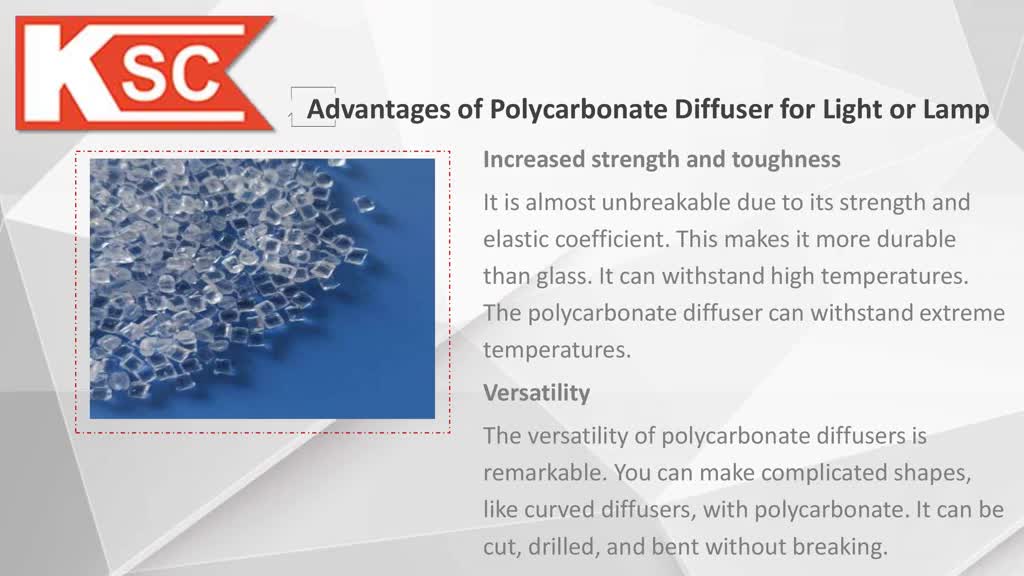 Why use Polycarbonate Diffuser for light or lamp?