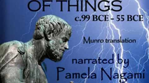 On the Nature of Things (Munro translation) by Titus Lucretius Carus Part 1_2 _ Full Audio Book