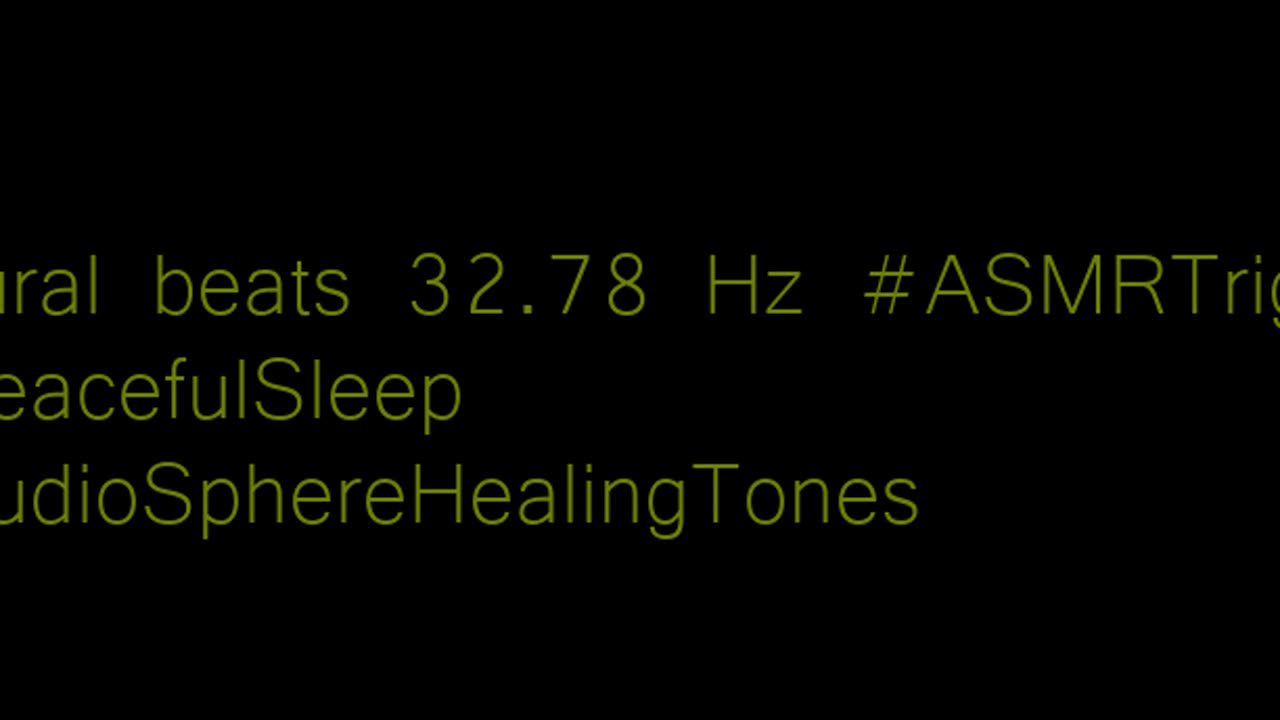 binaural_beats_32.78hz_BinauralHealingFrequencies ZenAmbience Tranquility