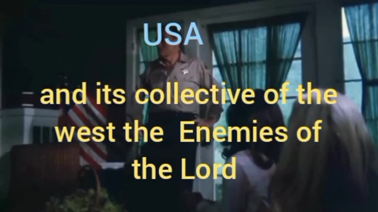 USA and its collective of the west are the enemies of the Lord