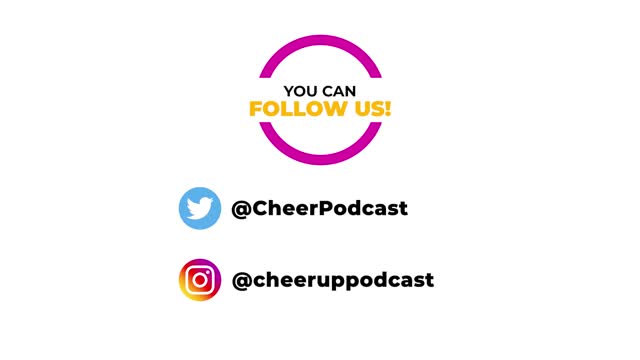 What Is The Cheer UP! Podcast About?