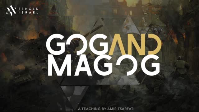 Amir Tsarfati Gog & Magog