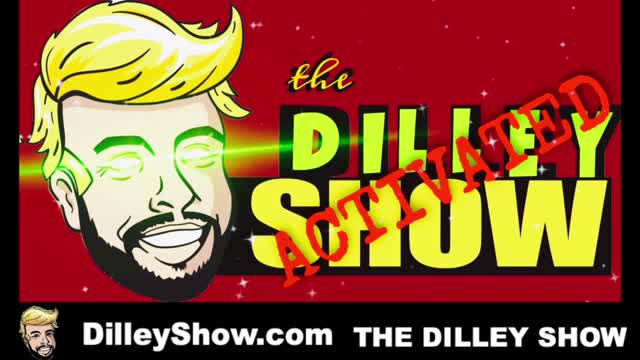 The Dilley Show 06/30/2021