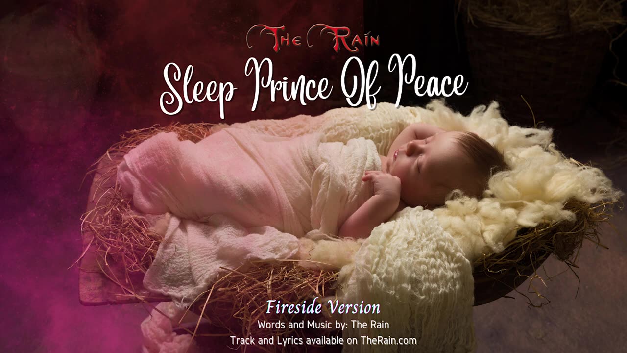 Sleep Prince Of Peace - Fireside Version