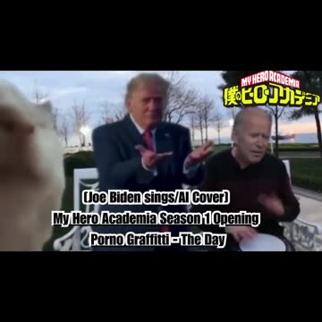 [Joe Biden sings/AI Cover] My Hero Academia Season 1 Opening Porno Graffitti - The Day