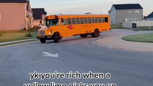 yk you're rich when a yellow limo picks you up everyday for school