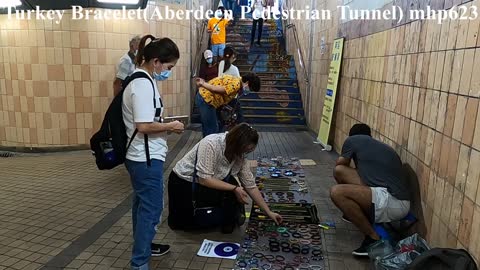 Turkey Traveller Mert - Bracelet（Aberdeen Pedestrian Tunnel, HK）土耳其手鏈（香港仔行人隧道）mhp623, Sept 2020