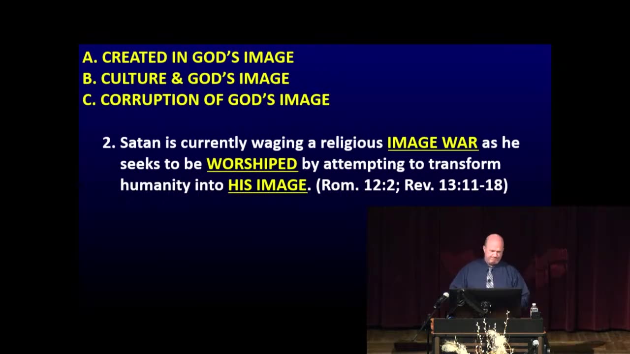 01 - The Image Of God In Man: Why It Matters For Culture, Christian Living & Your Eternal Future