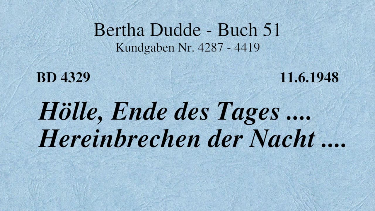 BD 4329 - HÖLLE, ENDE DES TAGES .... HEREINBRECHEN DER NACHT ....