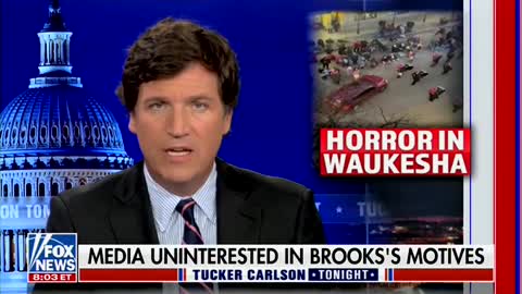 Tucker Carlson: If the Waukesha Parade Incident Isn’t Terrorism, What Exactly Is It?