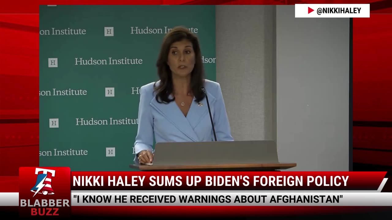 Nikki Haley Sums Up Biden's Foreign Policy