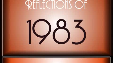 Reflections Of 1983 ♫ ♫ [90 Songs]