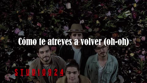 Morat - Cómo Te Atreves (letra)