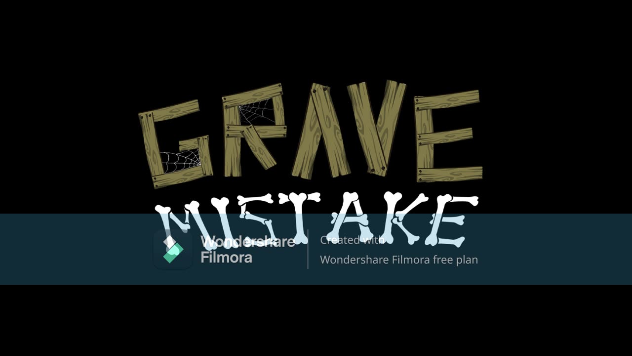 GRAVE MISTAKE