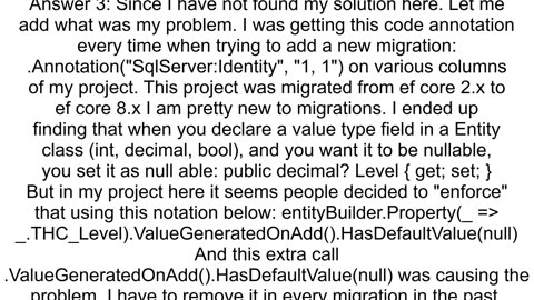 EF Core always create AnnotationquotSqlServerIdentityquot quot1 1quot on addmigration