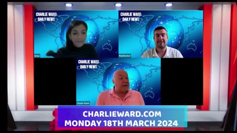 CHARLIE WARD DAILY NEWS WITH PAUL BROOKER & DREW DEMI - MONDAY 18TH MARCH 2024