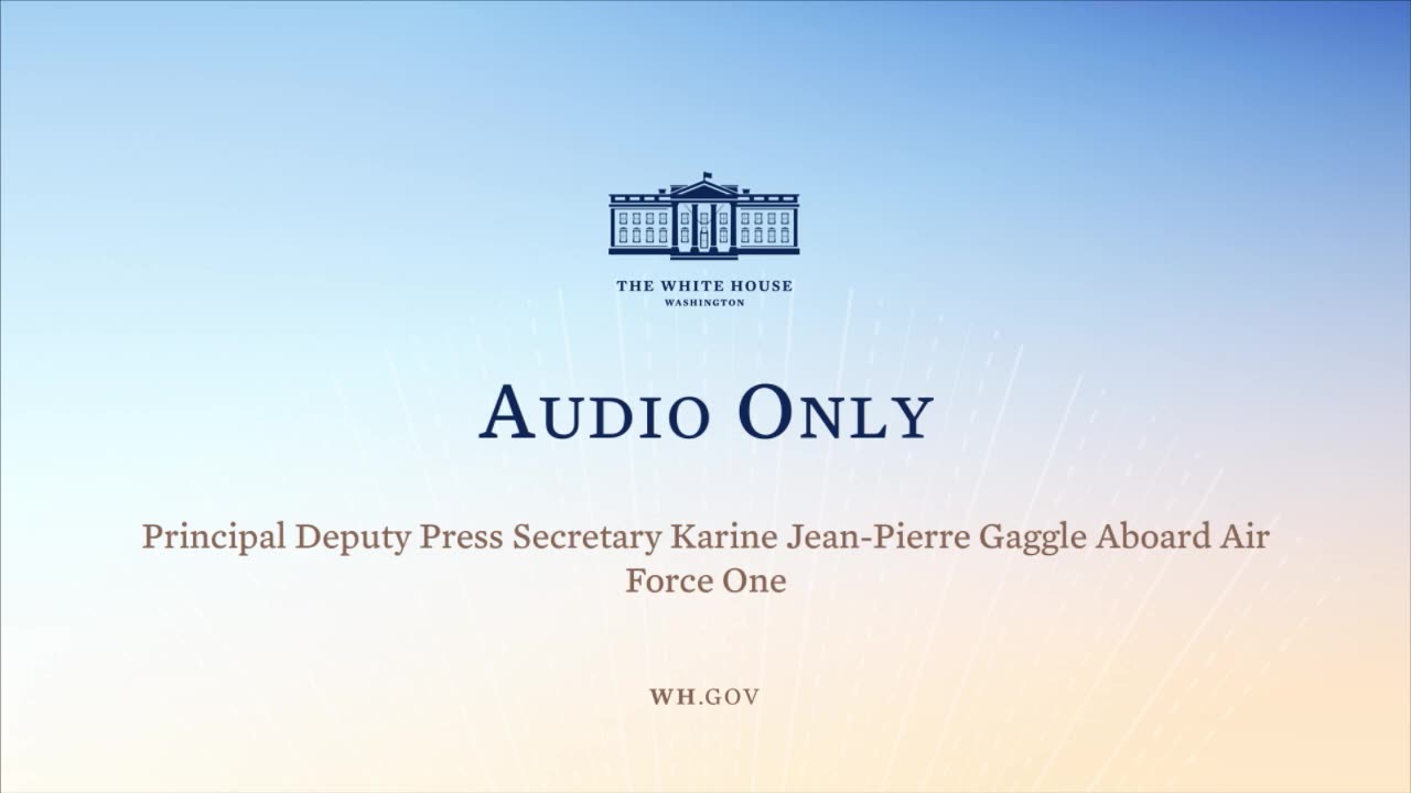 1-7-22 Principal Deputy Press Secretary Karine Jean Pierre Gaggle Aboard Air Force One