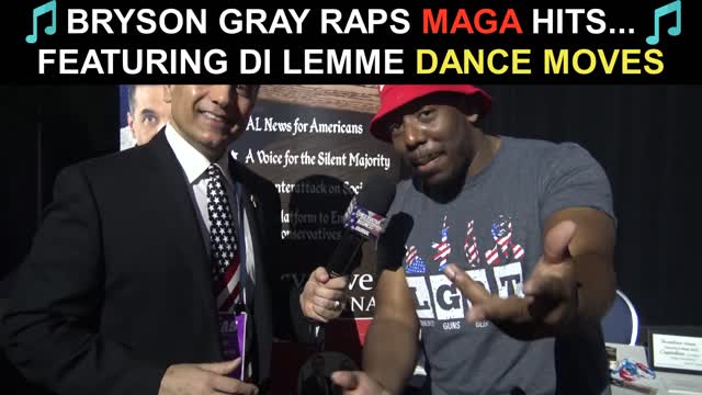 Bryson Gray Raps MAGA Hits...Featuring Di Lemme Dance Moves