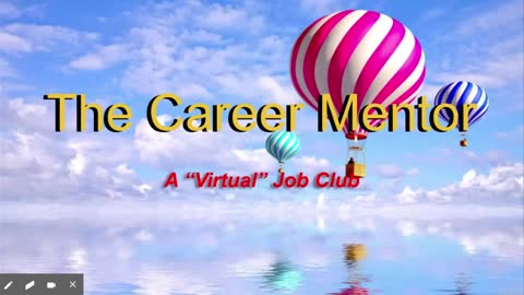 Introduction: The Career Mentor (A Virtual Job Club)