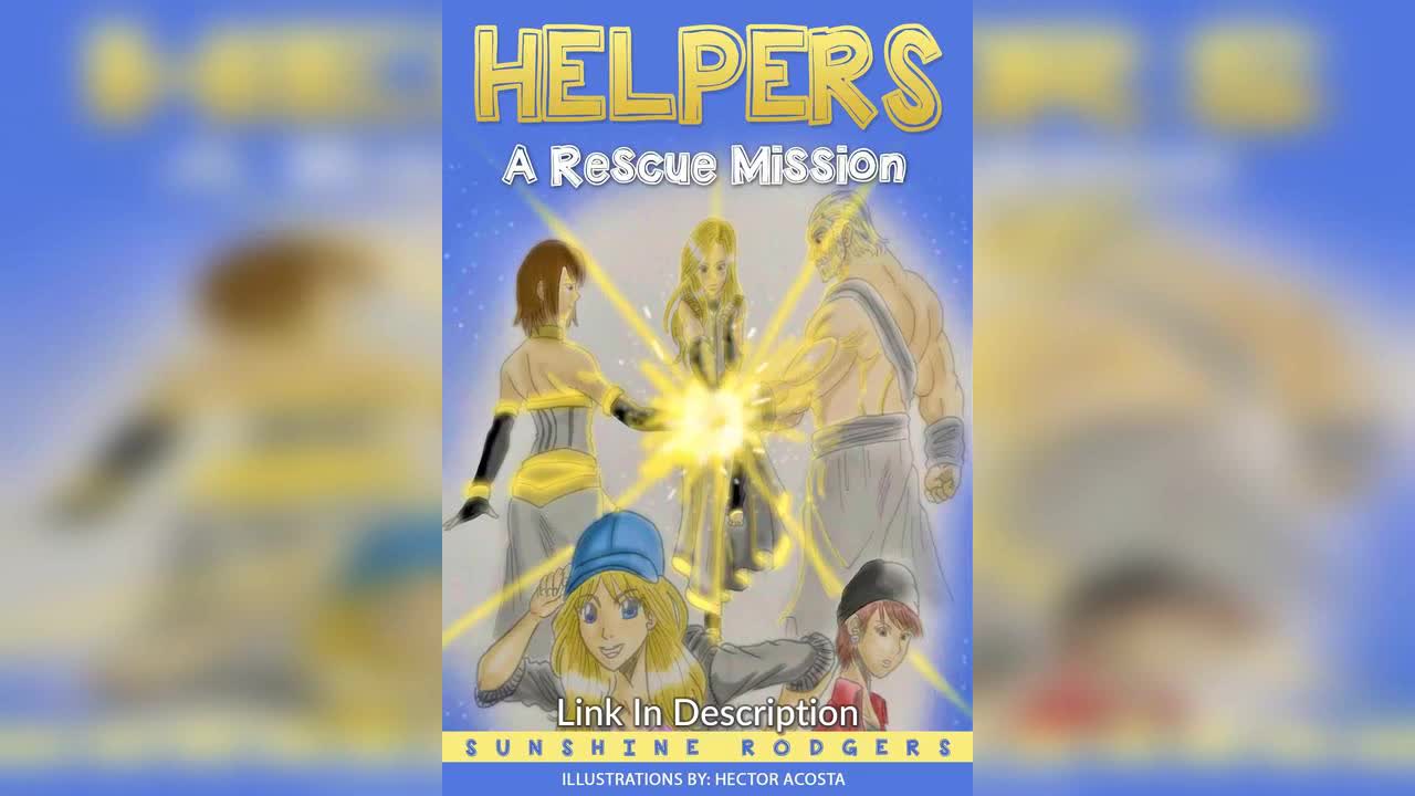 Helpers: A Rescue Mission by Sunshine Rodgers