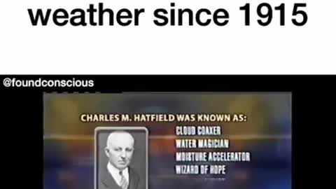 Manipulating the weather since 1915