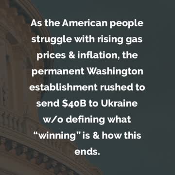 Permanent Washington establishment rush to send $40B to Ukraine