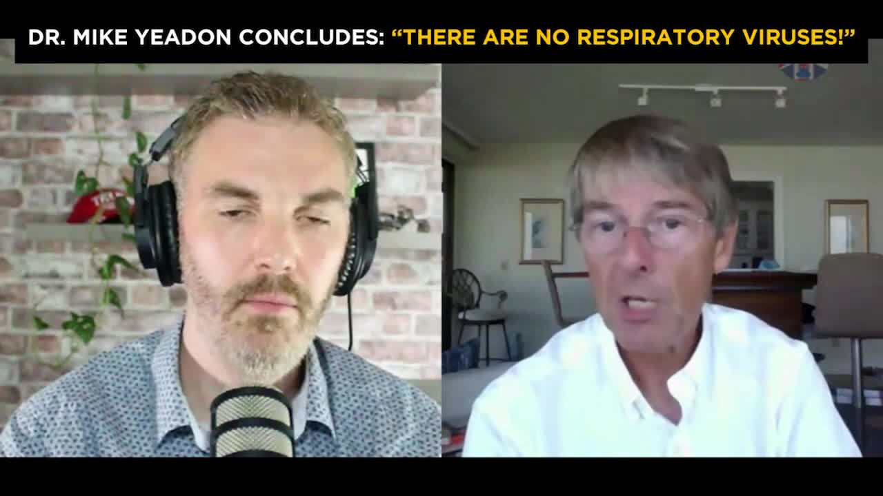 Dr. Mike Yeadon Concludes: "There are no Respiratory Viruses!"