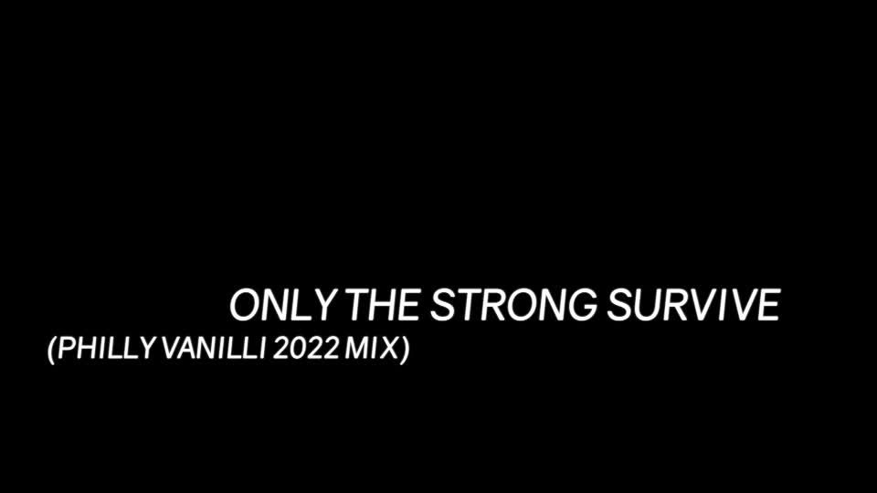 BILLY PAUL - only the strong survive (Philly Vanilli 2022 Edit)