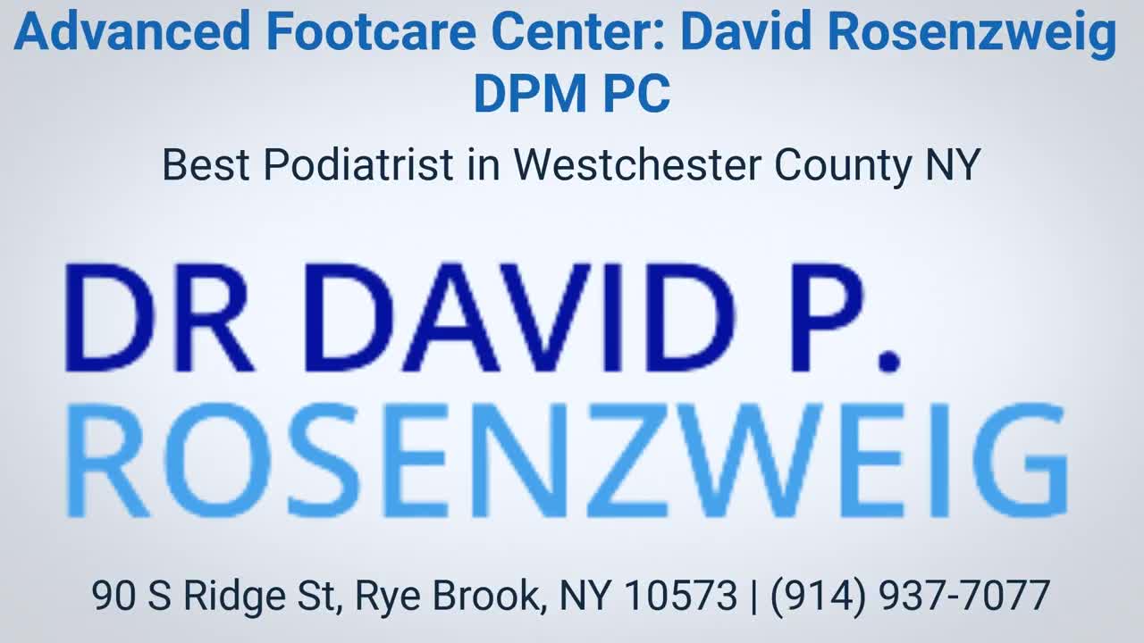 The Advanced Footcare Center - Best Podiatrist in Westchester County NY