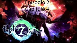 Epic Seven Historia Episodio 2 Capitulo 4 (Sin gameplay)