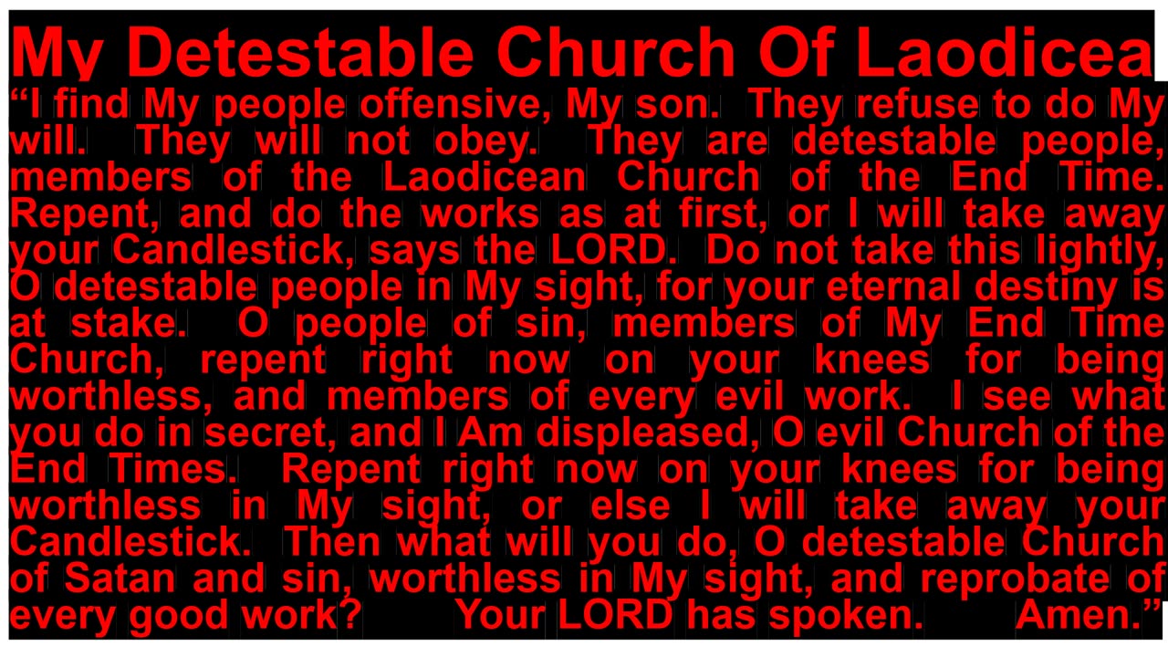 My Detestable Church Of Laodicea