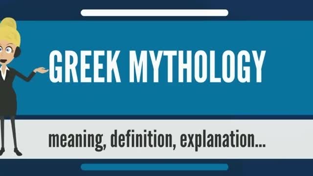 GREEK MYTHOLOGY meaning & explanation
