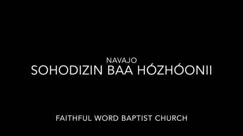 Sohodizin Baa Hózhóonii' (Navajo - Sweet Hour of Prayer) | sanderson1611 Channel Revival 2017