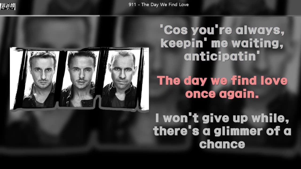 [ L/V ] 911 (Nine One One) - The Day We Find Love | #LyricsVideo |